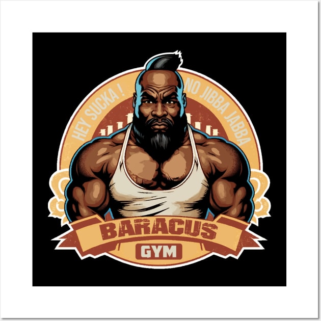 Baracus Gym Wall Art by NineBlack